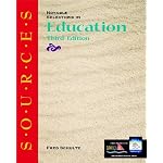 S.O.U.R.C.E.S: Notable Selections in Education (Classic Edition Sources) book cover
