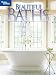 Beautiful Baths (Better Homes & Gardens Decorating)