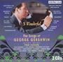 S Wonderful the Songs of George Gershwin