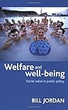 Welfare and well-being : social value in public policy