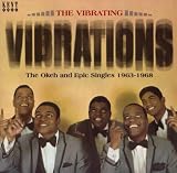 Vibrating Vibrations: The OKeh and Epic Singles 1963-1968