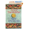 Suffer Little Children (A Sister Fidelma Mystery: A Celtic Mystery)