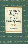 The Short Stories of Ernest Hemingway