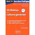 30 Th�mes de Culture G�n�rale