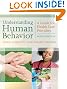 Understanding Human Behavior: A Guide for Health Care Providers (Milliken, Understanding Human Behavior)