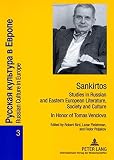 Sankirtos : studies in Russian and Eastern European literature, society and culture : in honour of Tomas Venclova