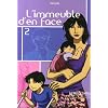 L'immeuble d'en face, Tome 2 :