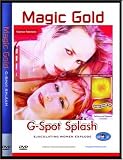 Magic Gold: G-Spot Splash from Ejaculating Women