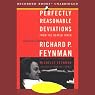 Perfectly Reasonable Deviations from the Beaten Track: Selected Letters of Richard Feynman