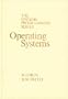 Operating Systems (The Systems Programming Series)