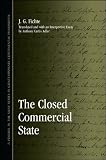 The Closed Commercial State (Suny Series in Contemporary Continental Philosophy)