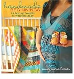 Produkt-Bild: HANDMADE BEGINNINGS: 24 SEWING PROJECTS TO WELCOME BABY [WITH PATTERN(S)] BY Horner, Anna Maria[Hardcover]John Wiley & Sons(Publisher)