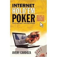 Internet Hold'em Poker: Plus 7-card stud, Omaha, and other games
