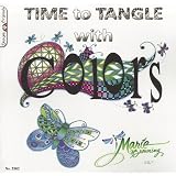 #5362 Time To Tangle with Color (Design Originals) ~ Marie Browning