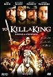 To Kill a King