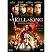 To Kill a King