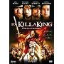 To Kill a King