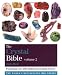 The Crystal Bible: v. 2: Featuring Over 200 Additional Healing Stones (Godsfield Bible)
