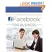 The Step by Step Guide to Facebook for Business