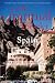 The Spiritual Traveler Spain: A Guide to Sacred Sites and Pilgrim Routes