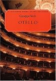 Otello: Giuseppe Verdi: Lyric Drama in Four Acts: G. Schirmer Opera Score Editions: Ed. 2936 (G. Schirmer Opera Score Editions, 2936)