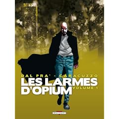 Les larmes d'Opium, Tome 1 :