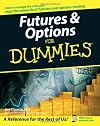 Futures & Options For Dummies (For Dummies (Business & Personal Finance))