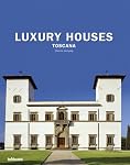 Luxury Houses Toscana
