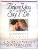Before You Say "I Do"®