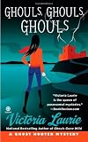 Ghouls, Ghouls, Ghouls!