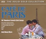 Cafe De Paris: 36 Timeless French Cafe Songs