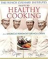 French Culinary Institute's Salute to Healthy Cooking (From America's Foremost French Chefs) (Reprint) (Paperback)
