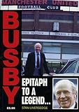 Busby : epitaph to a legend