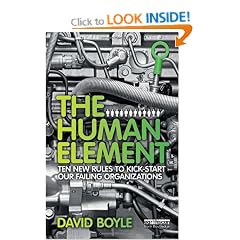 The Human Element: Ten New Rules to Kickstart Our Failing Organizations