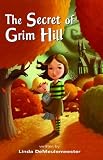 The Secret of Grim Hill