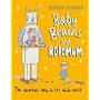 Baby Brains and the Robomum