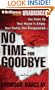No Time for Goodbye