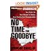 No Time for Goodbye