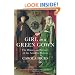 Girl in a Green Gown: The History and Mystery of the Arnolfini Portrait
