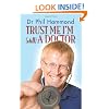 Trust Me, I'm (Still) a Doctor