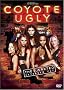 Coyote Ugly (Unrated Special Edition) Coyote Ugly (Unrated Special Edition)