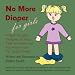 No More Diapers by Esther Smith ISBN 1594330697