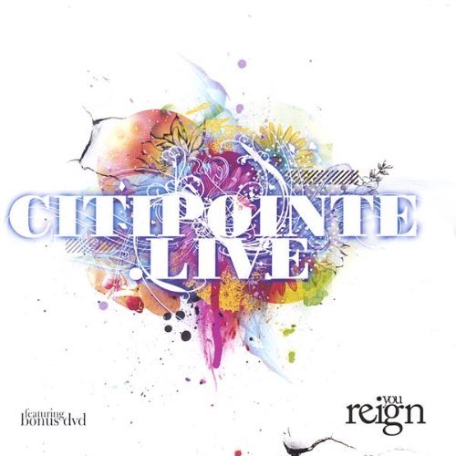 Citipointe Live - You Reign - Zortam Music