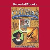 Christopher Columbus and the Discovery of the New World | [Carole Gallagher]