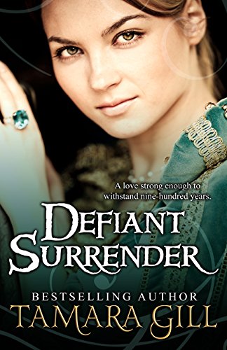 defiant surrender a medieval time travel romance