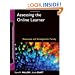 Assessing the Online Learner: Resources and Strategies for Faculty (Jossey-Bass Guides to Online Teaching and Learning)