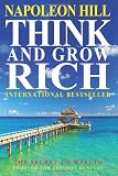 Think And Grow Rich: The Secret To Wealth Updated For The 21St Century