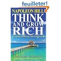 Think and Grow Rich: The Secret to Wealth Updated for the 21st Century