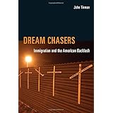 dream chasers immigration and the american backlash