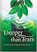 Deeper Than Tears: Promises of Comfort and Hope